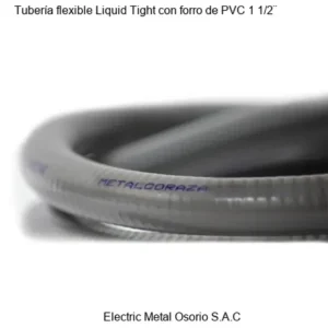 Tubería flexible Liquid Tight con forro de PVC 1 1/2¨