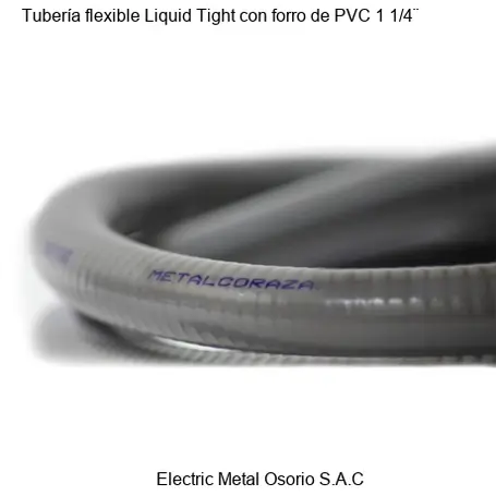 Tubería flexible Liquid Tight con forro de PVC 1 1/4
