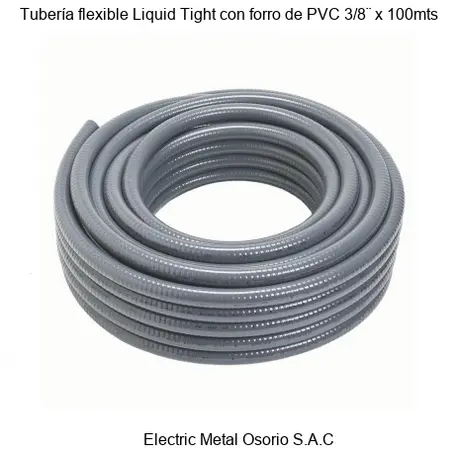 Tubería flexible Liquid Tight con forro de PVC 3/8¨ x 100mts