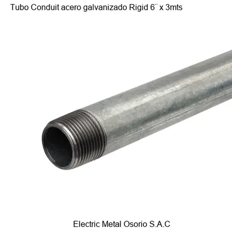 Tubo Conduit acero galvanizado Rigid 6¨ x 3mts